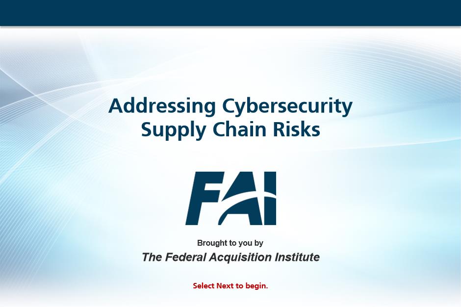 Addressing Cybersecurity Supply Chain Risks
